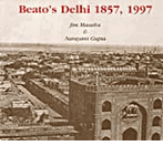 Beato's Delhi<br>1857, 1997