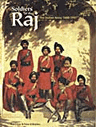 Soldiers of the Raj<br>by Alan Guy